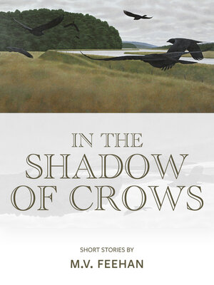 cover image of In the Shadow of Crows